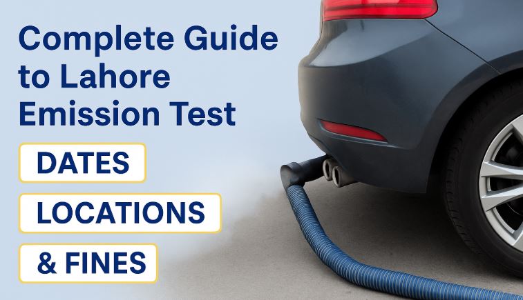 Lahore Vehicle Emission Test: Dates, Fines and Locations