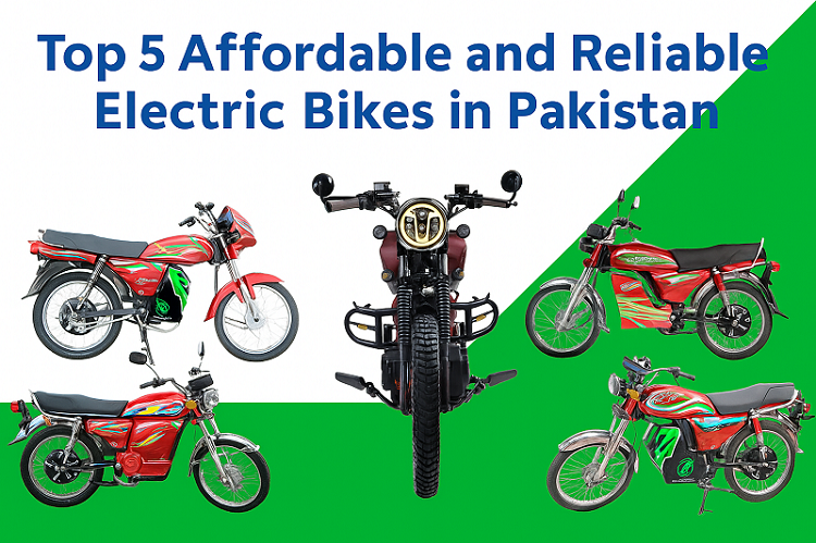 Top 5 Electric Bikes in Pakistan - 2025 Comparison Top 5 Electric Bikes in Pakistan - 2025 Comparison