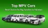 Best Multi-Seater MPV Cars for Big Families in Pakistan