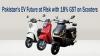 Pakistan's EV Future at Risk with 18% GST Hike on Scooters